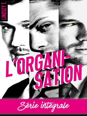 cover image of L'organisation- L'intégrale